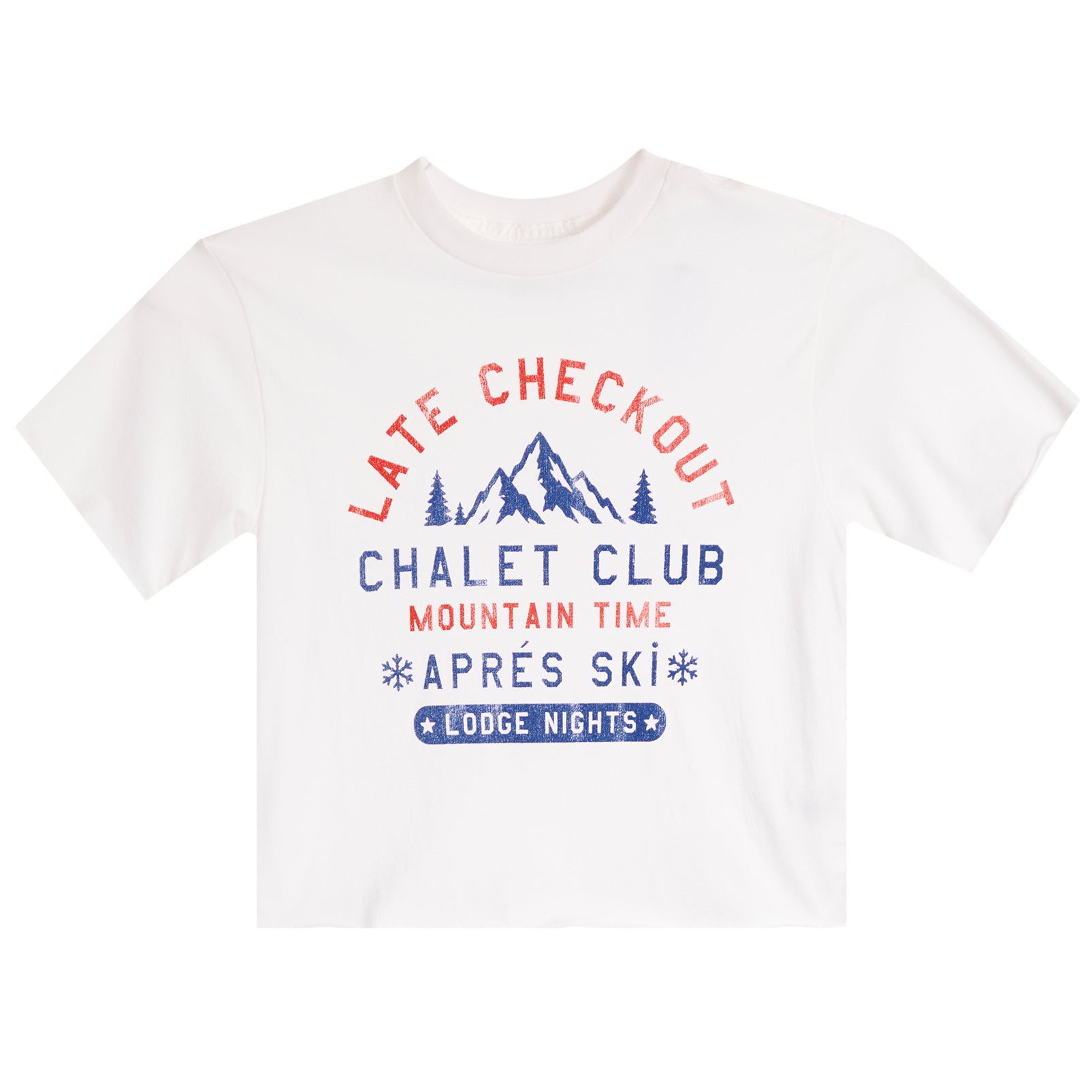 A white short-sleeve crewneck t-shirt featuring a red and blue graphic print on the front that reads 'LATE CHECKOUT CHALET CLUB MOUNTAIN TIME APRÈS SKI LODGE NIGHTS' with a mountain illustration.