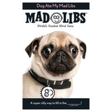 Dog Ate My Mad Libs