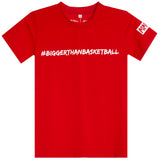 Bigger Than Basketball Tee