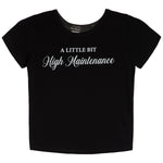 High Maintenance Tee - Denny's