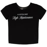 High Maintenance Tee - Denny's