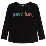 Have Fun Long Sleeve Tee - Denny's
