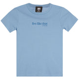 Live Like That Tee