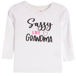 Sassy Like Grandma Tee - Denny's