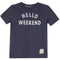 Hello Weekend Tee - Denny's