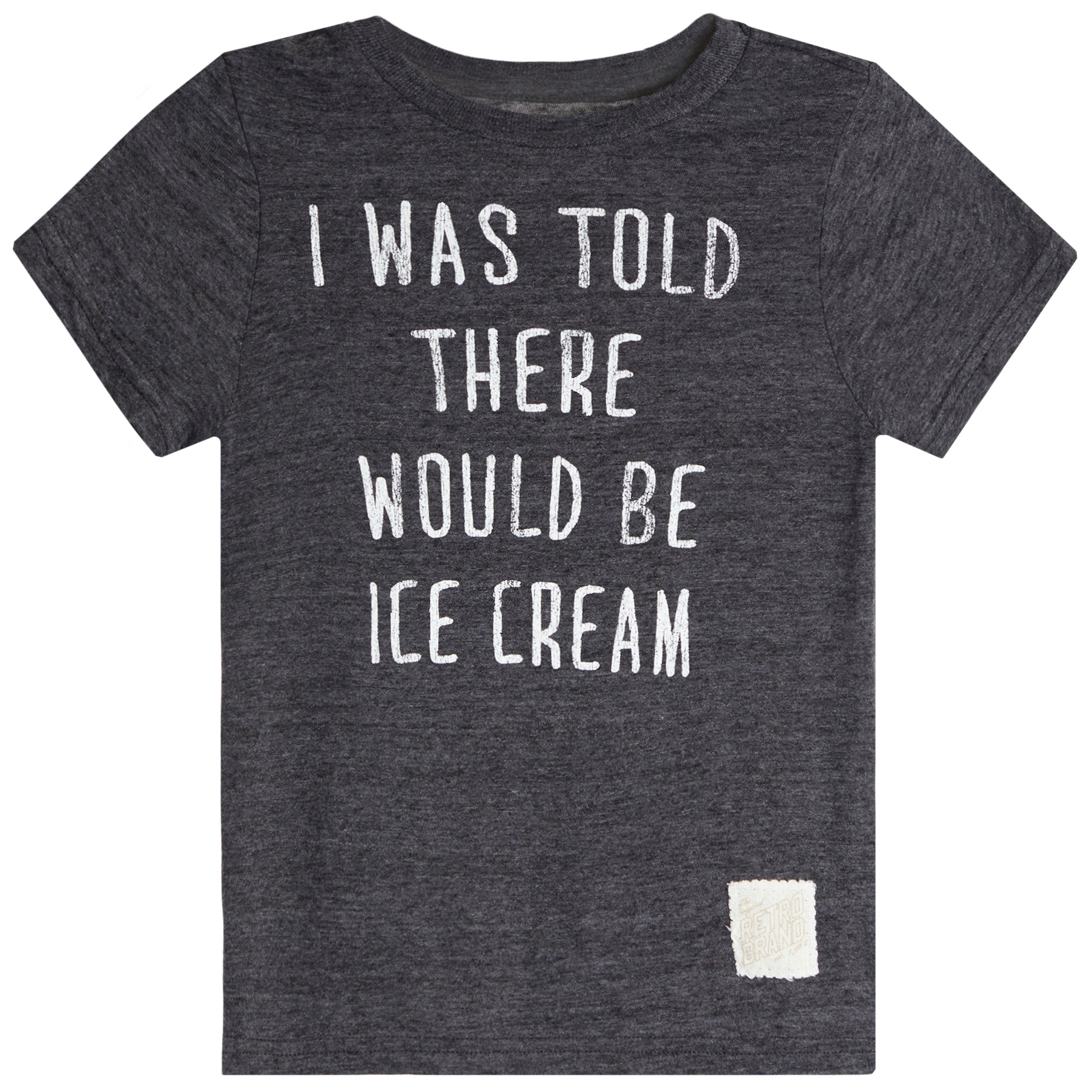 I Was Told There Would Be Ice Cream Tee - Denny's
