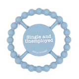 Single And Unemployed Teether