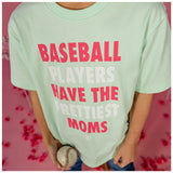 Baseball Players Moms Tee