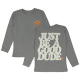 Good Dude Long Sleeve Tee