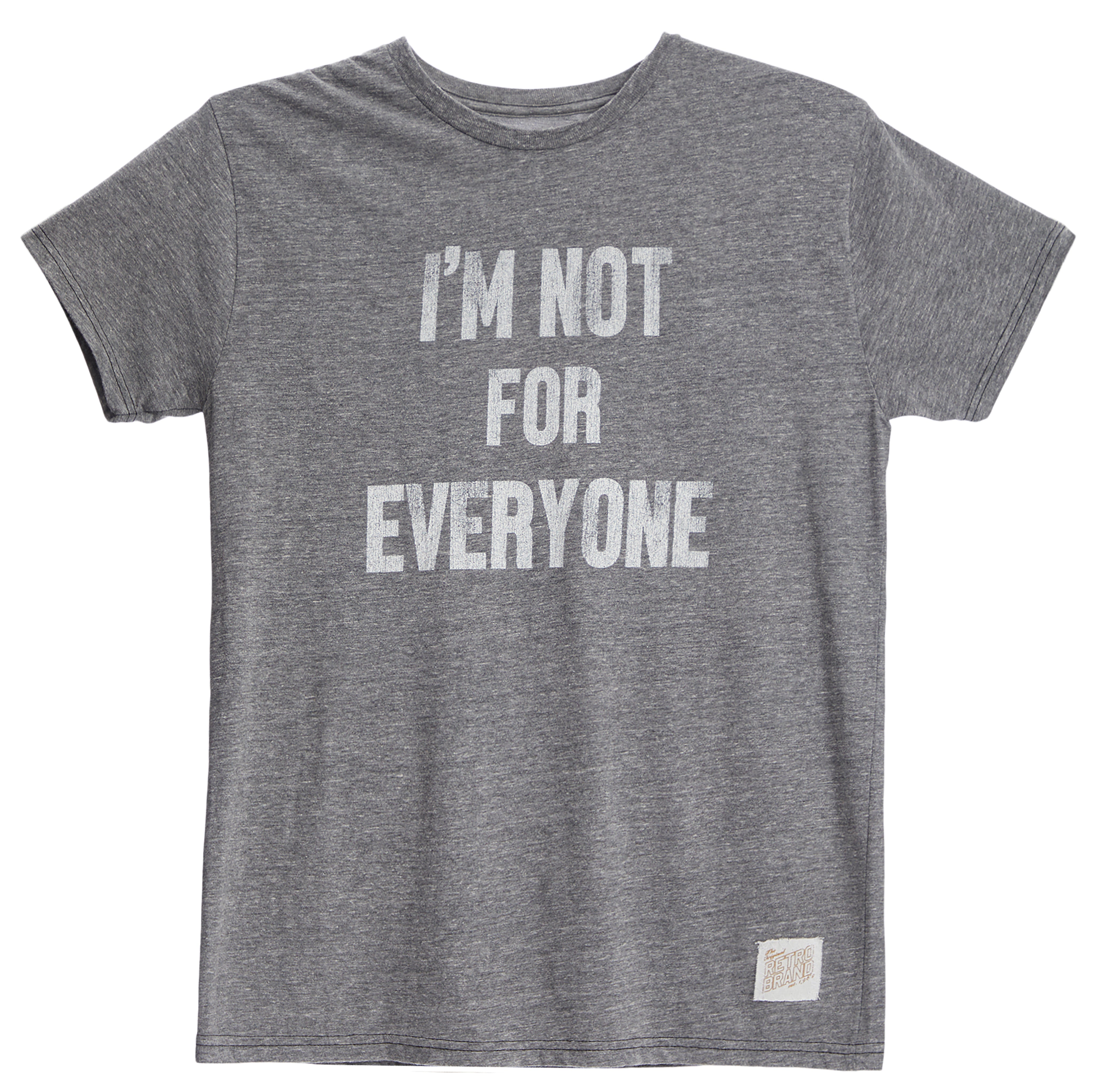 Im Not For Everyone Tee - Denny's