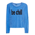 Be Chill Splatter Tee - Denny's