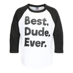 Best Dude Ever Raglan - Denny's
