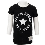 Yes Im Gonna Be a Star Tee - Denny's
