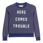 Here Comes Trouble Hacci Sweatshirt - Denny's