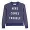 Here Comes Troubles Hacci Sweatshirt - Denny's