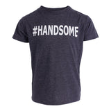 Hashtag Handsome Tee - Denny's