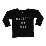 Long Sleeve Daddys My Guy - Denny's