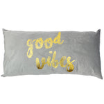 Good Vibes Pillow - Denny's