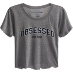 Obsessed Crop Tee - Denny's