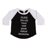 Dude Raglan Tee - Denny's