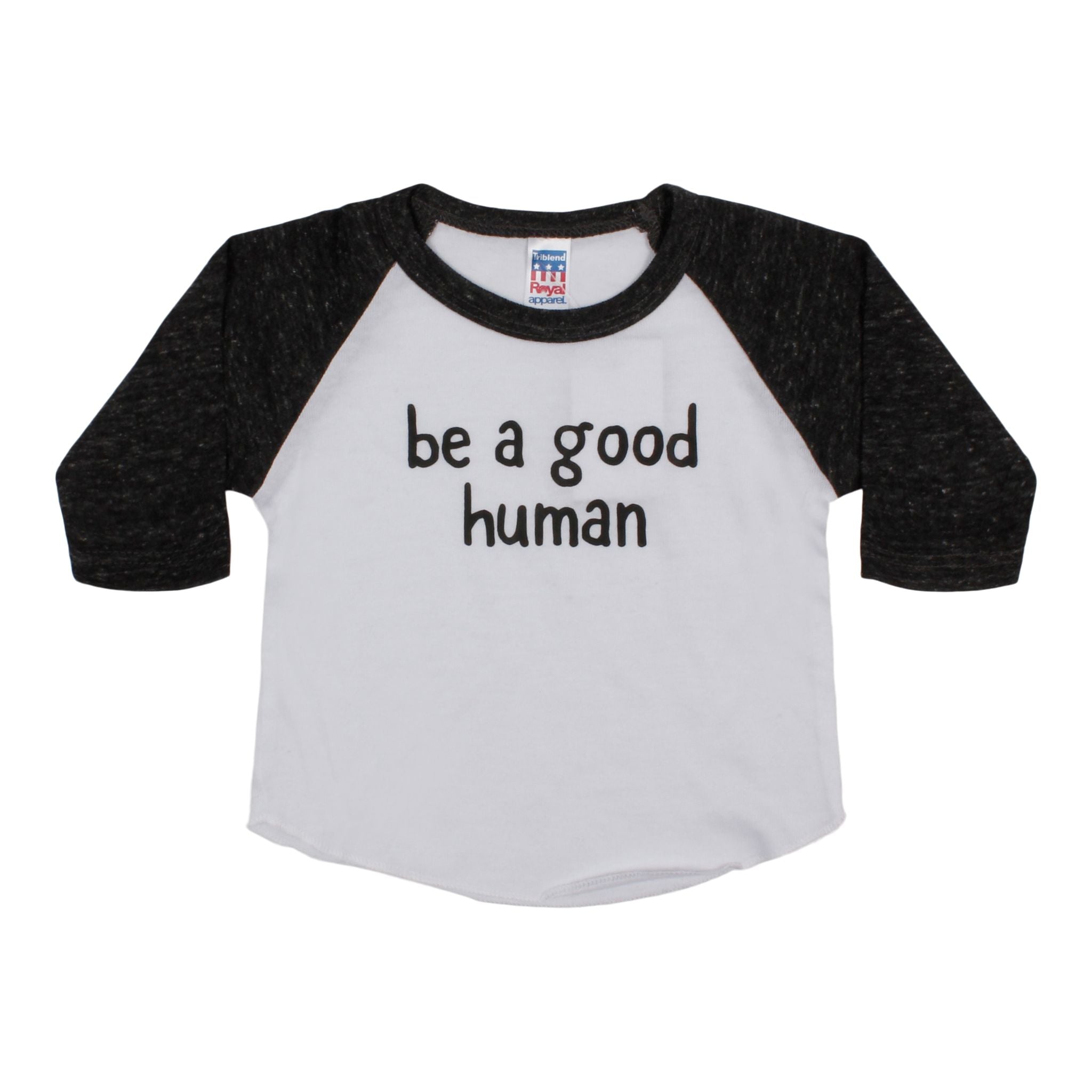 Be A Good Human Raglan - Denny's