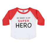 Daddy Super Hero Raglan - Denny's