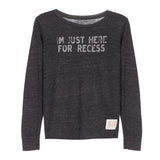 Just Here For Recess Tee - Denny's