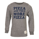 Pizza & Then More Pizza Long Sleeve Tee - Denny's