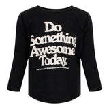Do Something Awesome Today Raglan - Denny's