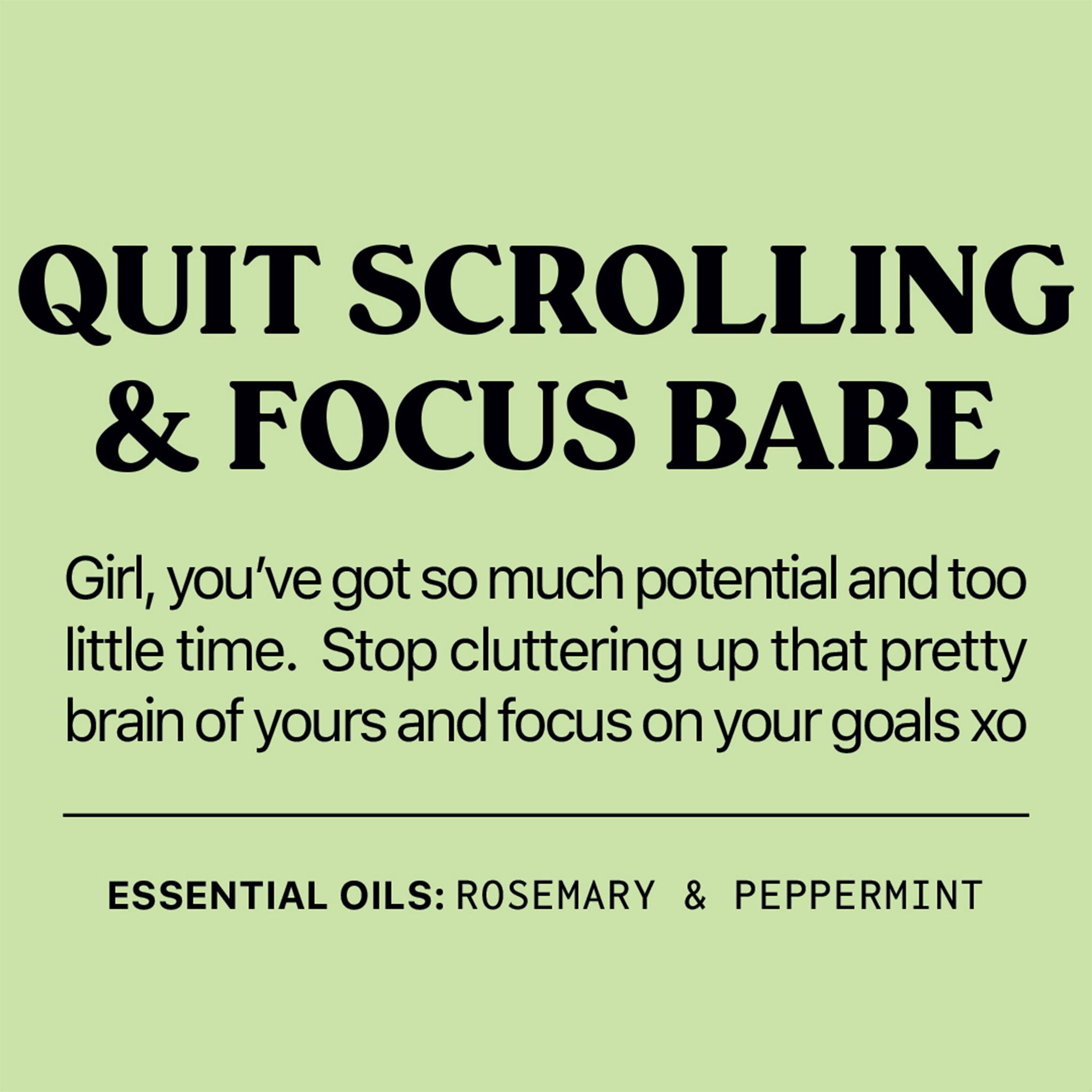 Quit Scrolling Focus Girl Mood Oil - Denny's